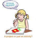  project definition, or do I do a project or just an activity